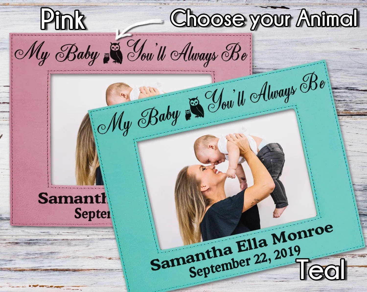 My Baby You'll Always Be Personalized Picture Frame Engraved Baby Shower Gift Girl Boy New Mom Mommy Mother Dad Daddy Nursery Son Daughter